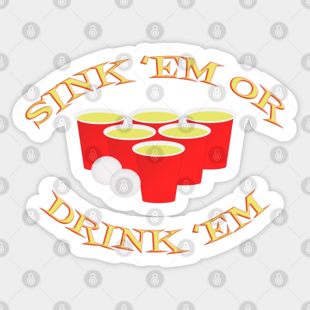 Sink Or Drink Beer Pong Sticker by Roly Poly Roundabout